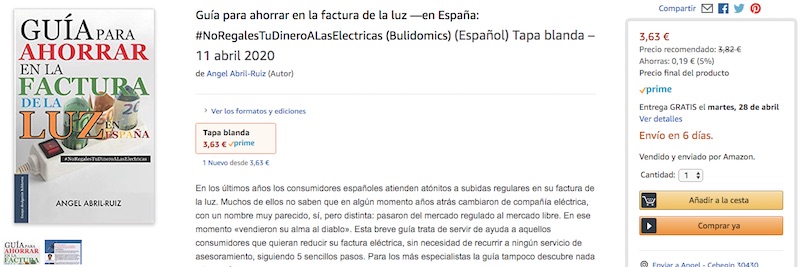 Pincha para ir a la web de amazon Guía para ahorrar en la factura de la luz —en España | #NoRegalesTuDineroAlasElectricas (pantallazo amazon edición papel tapa blanda)